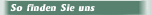 So finden Sie uns